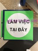 Biển báo "Làm việc tại đây"