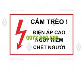 Biển ngang "Cấm trèo! điện áp cao nguy hiểm chết người"