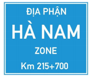 Biển số I.419b: "Chỉ dẫn địa giới trên tuyến đường đối ngoại"